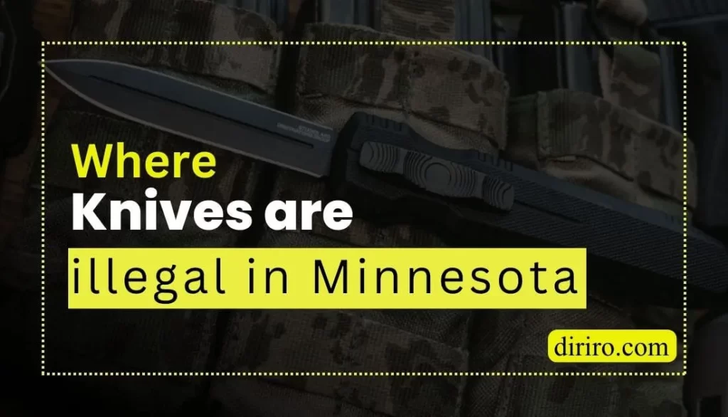What Knives are Illegal in Minnesota