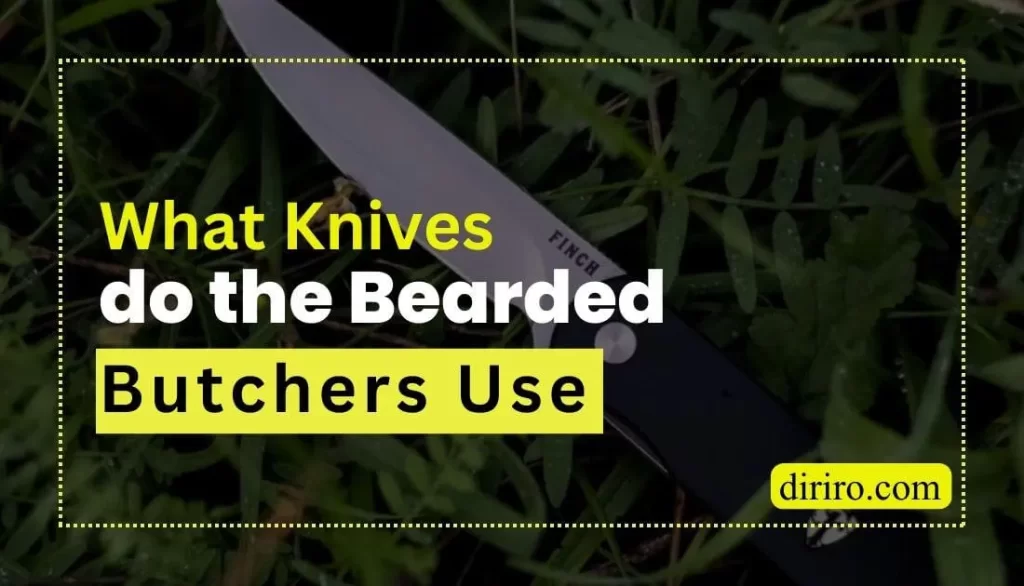 What Knives do the Bearded Butchers use