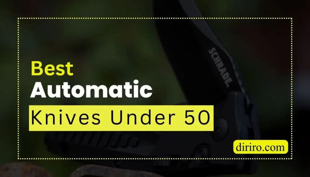 best automatic knives under 50