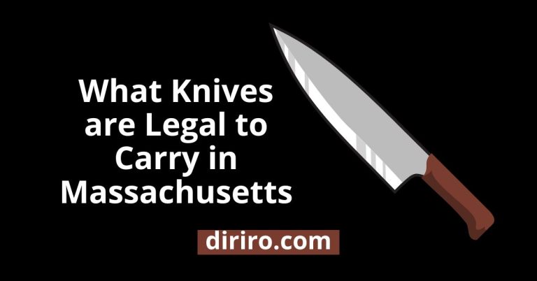 What Knives are Legal to Carry in Massachusetts