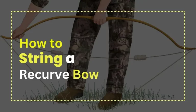 How to String a Recurve Bow