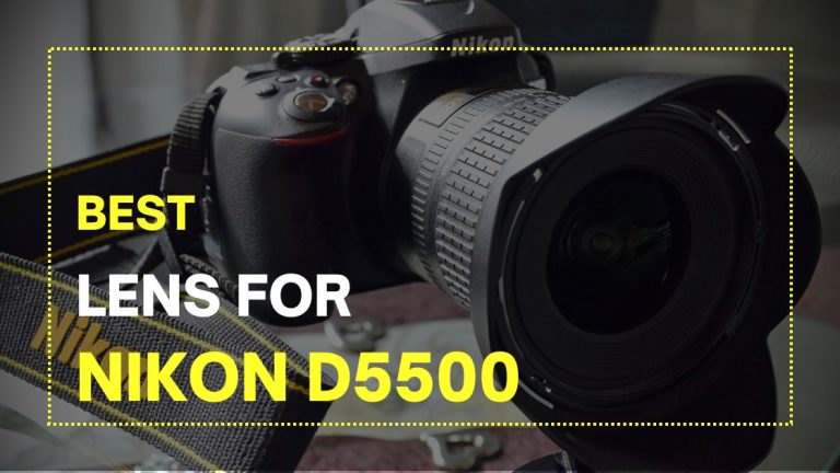 best lens for nikon d5500